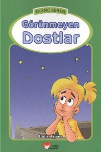 Görünmeyen Dostlar                                                                                                                                                                                                                                             