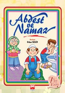 Abdest ve Namaz                                                                                                                                                                                                                                                