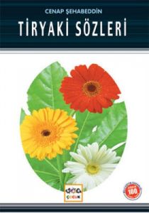 Tiryaki Sözleri (Milli Eğitim Bakanlığı İlköğretim                                                                                                                                                                                                             