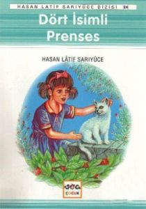 Dört İsimli Prenses                                                                                                                                                                                                                                            