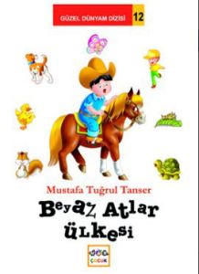 Beyaz Atlar Ülkesi                                                                                                                                                                                                                                             