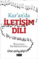 Kur'an'da İletişim Dili                                                                                                                                                                                                                                        