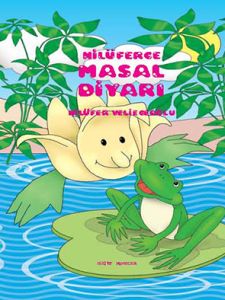 Nilüferce Masal Diyarı 1                                                                                                                                                                                                                                       