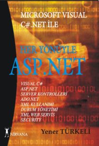 Her Yönüyle Asp.Net                                                                                                                                                                                                                                            