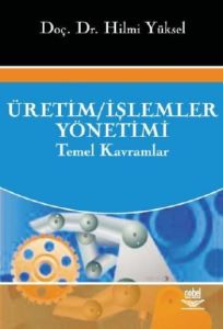 Üretim / İşlemler Yönetimi                                                                                                                                                                                                                                     