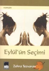 Eylül'ün Seçimi                                                                                                                                                                                                                                                