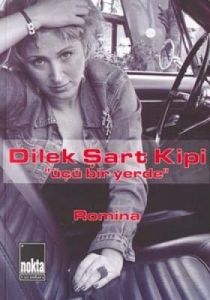 Dilek Şart Kipi "Üçü Bir Yerde"                                                                                                                                                                                                                                