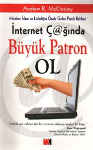İnternet Çağında Büyük Patron Ol                                                                                                                                                                                                                               