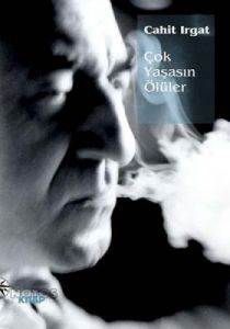 Çok Yaşasın Ölüler                                                                                                                                                                                                                                             