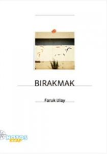 Bırakmak                                                                                                                                                                                                                                                       