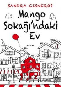 Mango Sokağı'ndaki Ev                                                                                                                                                                                                                                          