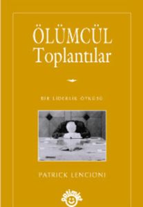 Ölümcül Toplantılar                                                                                                                                                                                                                                            