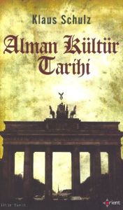 Alman Kültür Tarihi                                                                                                                                                                                                                                            