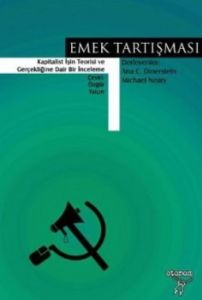 Emek Tartışması                                                                                                                                                                                                                                                