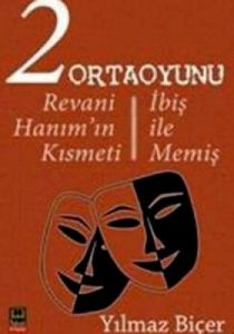 2 Ortaoyunu: Revani Hanım'ın Kısmeti - İbiş ile Me                                                                                                                                                                                                             