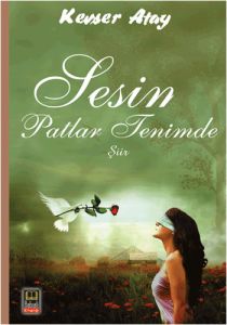 Sesin Patlar Tenimde                                                                                                                                                                                                                                           