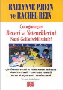 Çocuğunuzun Beceri ve Yeteneklerini Nasıl Geliştir                                                                                                                                                                                                             