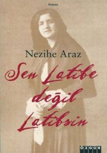 Sen Latife Değil Latif'sin                                                                                                                                                                                                                                     