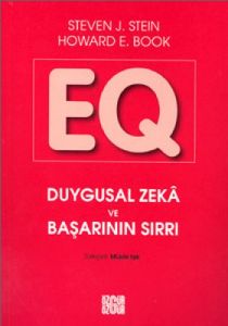 EQ-Duygusal Zeka ve Başarının Sırrı                                                                                                                                                                                                                            
