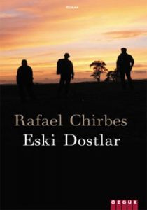 Eski Dostlar                                                                                                                                                                                                                                                   