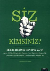 Siz Kimsiniz ?                                                                                                                                                                                                                                                 