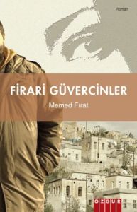 Firari Güvercinler                                                                                                                                                                                                                                             
