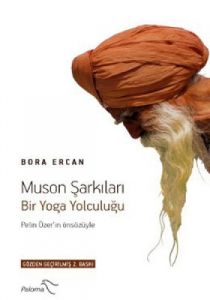 Muson Şarkıları - Bir Yoga Yolculuğu                                                                                                                                                                                                                           