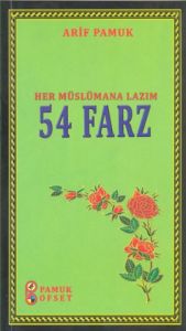 Her Müslümana Lazım 54 Farz (Sohbet-028)                                                                                                                                                                                                                       