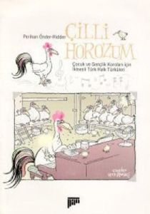 Çilli Horozum Çocuk ve Gençlik Koroları İçin İkise                                                                                                                                                                                                             