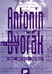 Antonin Dvorak                                                                                                                                                                                                                                                 