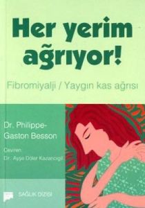 Her Yerim Ağrıyor                                                                                                                                                                                                                                              