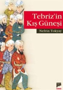 Tebriz'in Kış Güneşi                                                                                                                                                                                                                                           