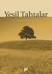 Yeşil Tahtalar                                                                                                                                                                                                                                                 