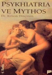 Psykhiatria ve Mythos                                                                                                                                                                                                                                          