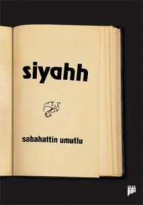 Siyahh                                                                                                                                                                                                                                                         