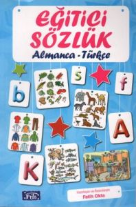 Eğitici Sözlük - Almanca / Türkçe                                                                                                                                                                                                                              