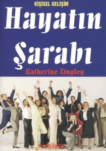 Hayatın Şarabı                                                                                                                                                                                                                                                 