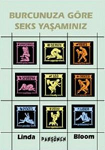 Burcunuza Göre Seks Yaşamınız                                                                                                                                                                                                                                  