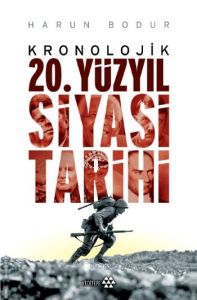 20. Yüzyıl Siyasi Tarihi                                                                                                                                                                                                                                       