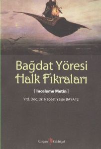 Bağdat Yöresi Halk Fıkraları                                                                                                                                                                                                                                   