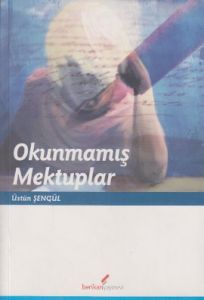 Okunmamış Mektuplar                                                                                                                                                                                                                                            