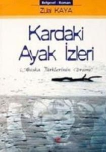 Kardaki Ayak İzleri                                                                                                                                                                                                                                            
