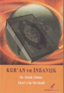 Kur'an ve İnsanlık                                                                                                                                                                                                                                             
