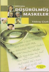 Medyada Düşürülmüş Maskeler                                                                                                                                                                                                                                    