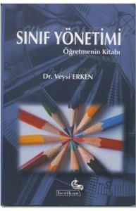 Sınıf Yönetimi Öğretmen El Kitabı                                                                                                                                                                                                                              