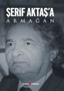 Şerif Aktaş'a Armağan                                                                                                                                                                                                                                          