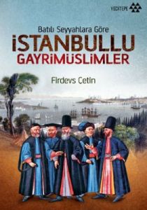 İstanbullu Gayrimüslimler                                                                                                                                                                                                                                      