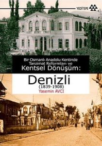 Bir Osmanlı Anadolu Kentinde Tanzimat Reformları v                                                                                                                                                                                                             