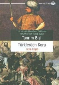 Tanrım Bizi Türklerden Koru                                                                                                                                                                                                                                    