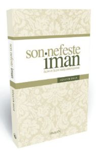 Son Nefeste İman                                                                                                                                                                                                                                               